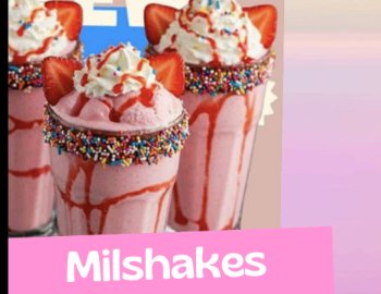Milkshakes